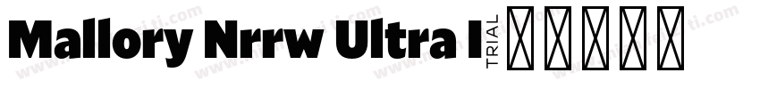 Mallory Nrrw Ultra I字体转换